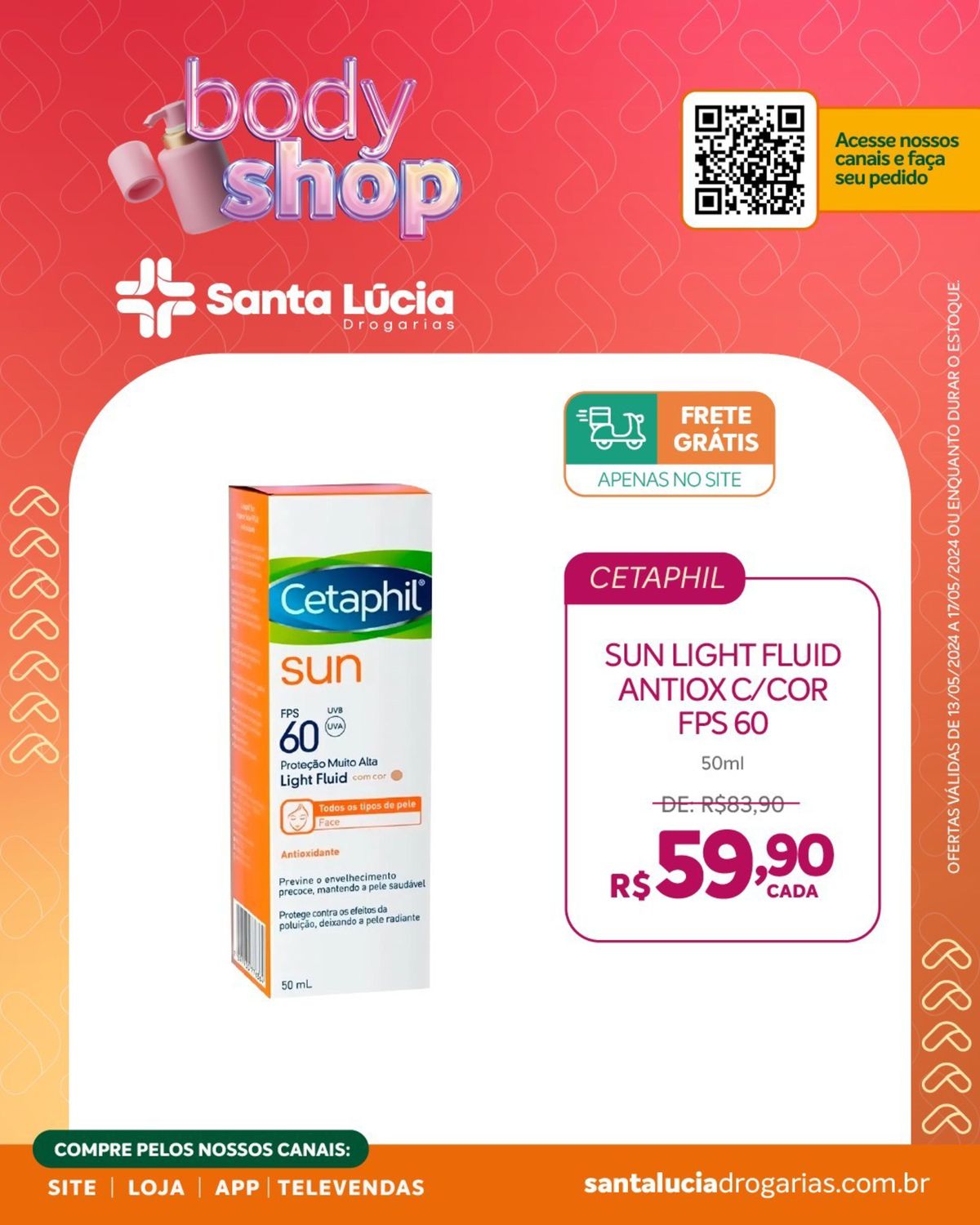 Ofertas especiais em produtos de proteção solar e cuidados pessoais, Body Shop Farmácia Santa Lúcia