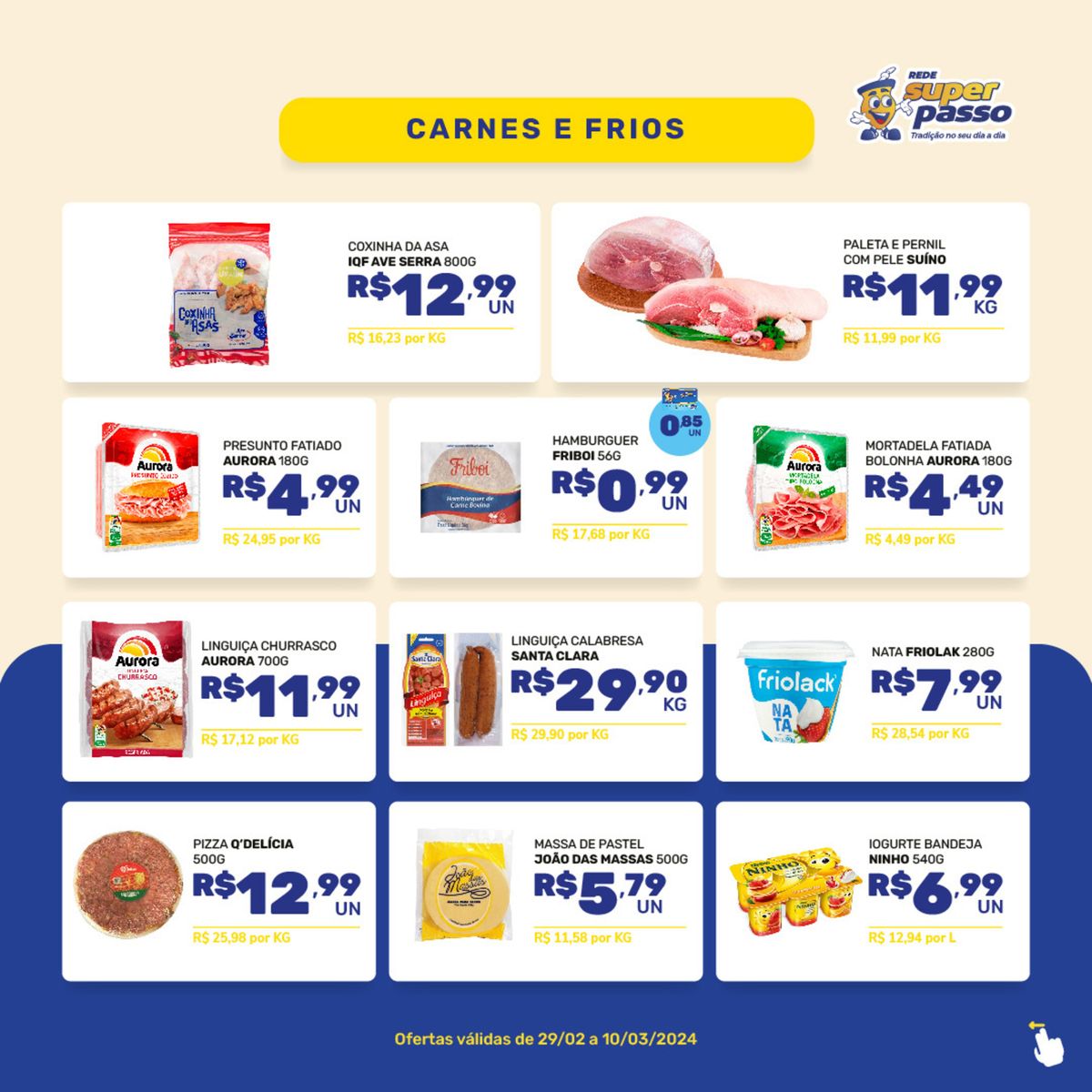 Coxinha, Pernil, Presunto, Mortadela e Iogurte em promoção no catálogo de Carnes e Frios