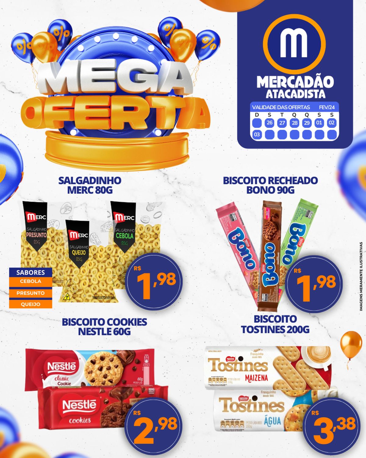 Salgadinho, biscoito recheado e biscoito Tostines em promoção