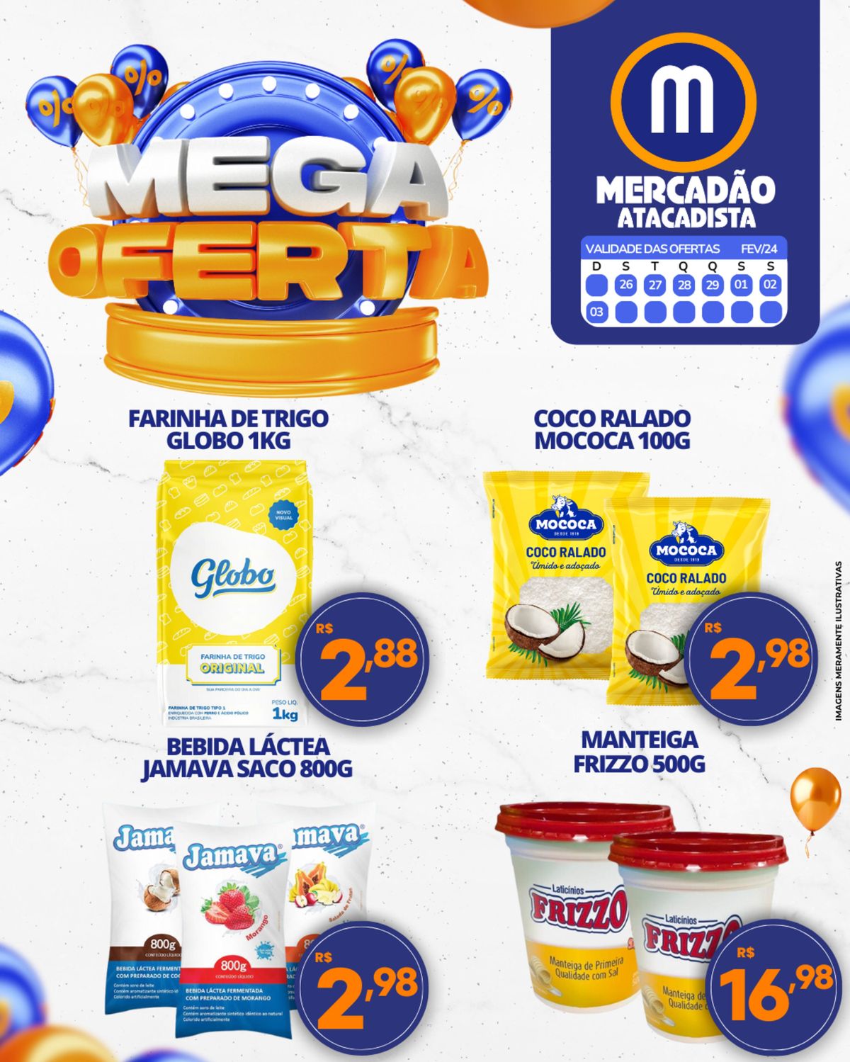 Farinha de Trigo Globo 1kg e Bebida Láctea Jamava Saco 800g em Promoção