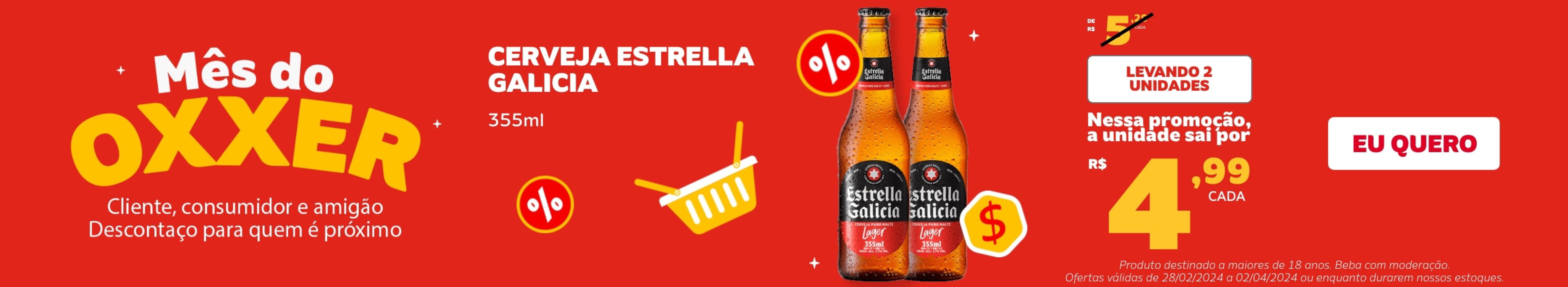 Cerveja Estrella levando 2 por preço especial