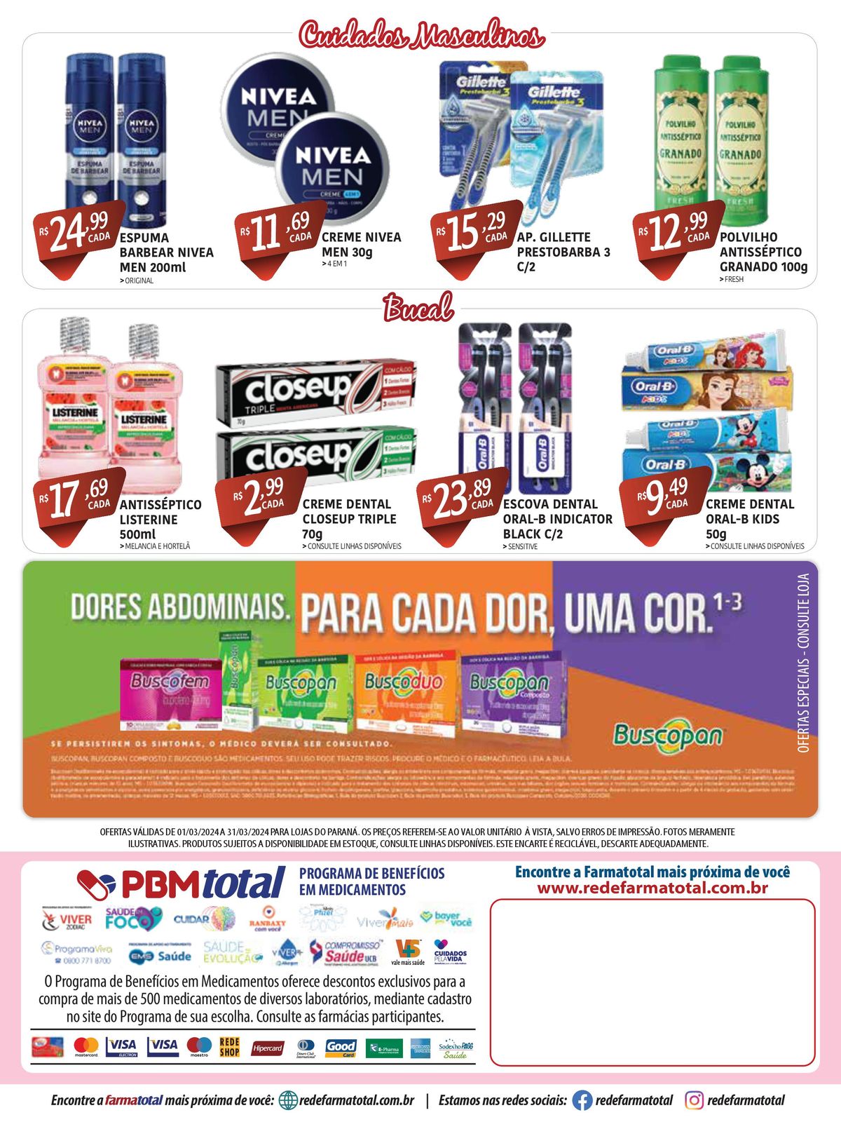 Creme Dental Listerine, Closeup e Oral-B em Promoção