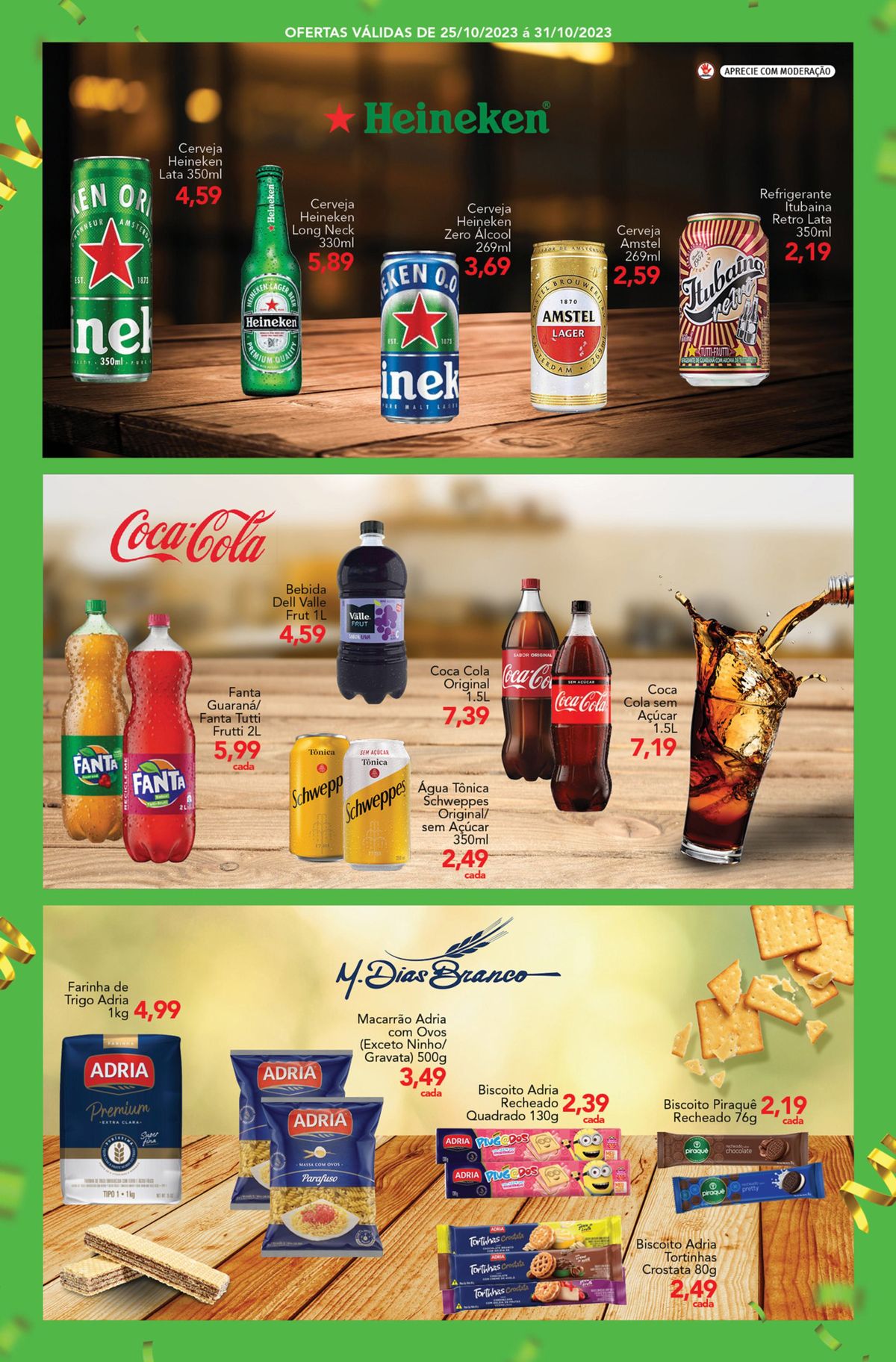 Bebidas em promoção: Coca Cola, Fanta e Cerveja Amstel