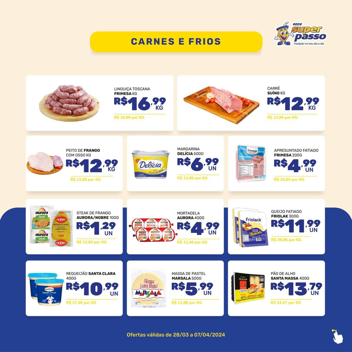 CARNES E FRIOS em promoção