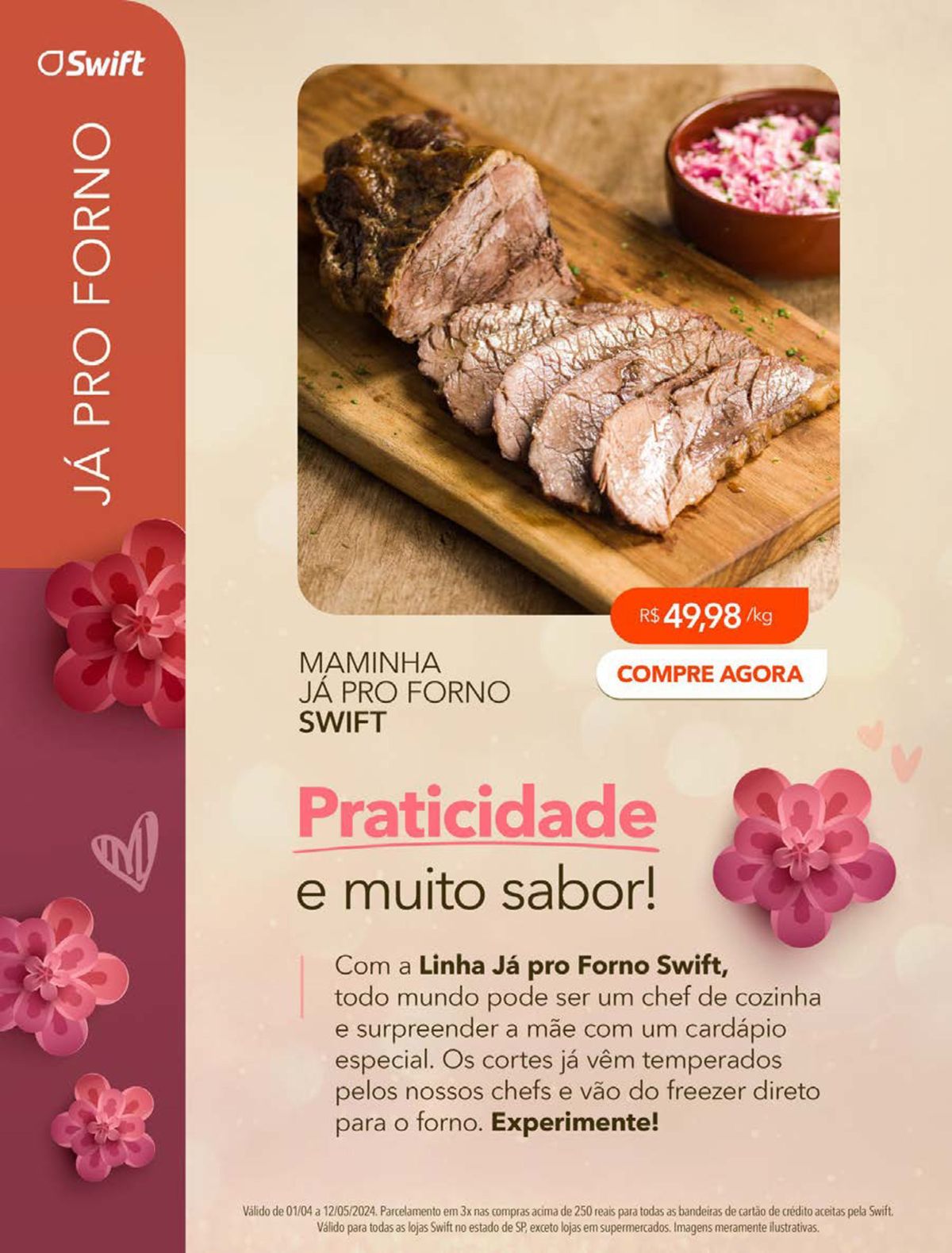 Promoção Maminha Já pro Forno Swift