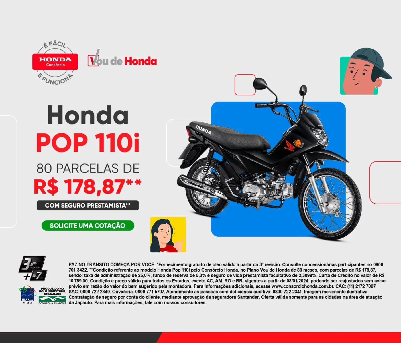 Consórcio Honda Pop 110i: Parcelas de R$ 178,87 por 80 meses