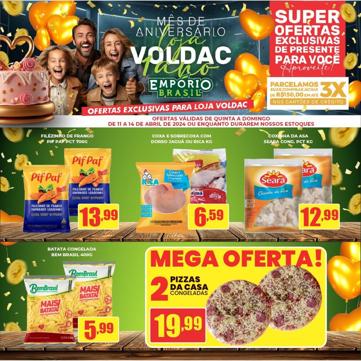 Ofertas válidas de quinta a domingo - carne de frango e batata congelada em promoção