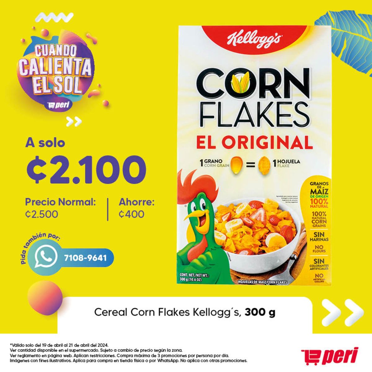 Cereal Corn Flakes Kellogg's, 300g por solo R$21,00