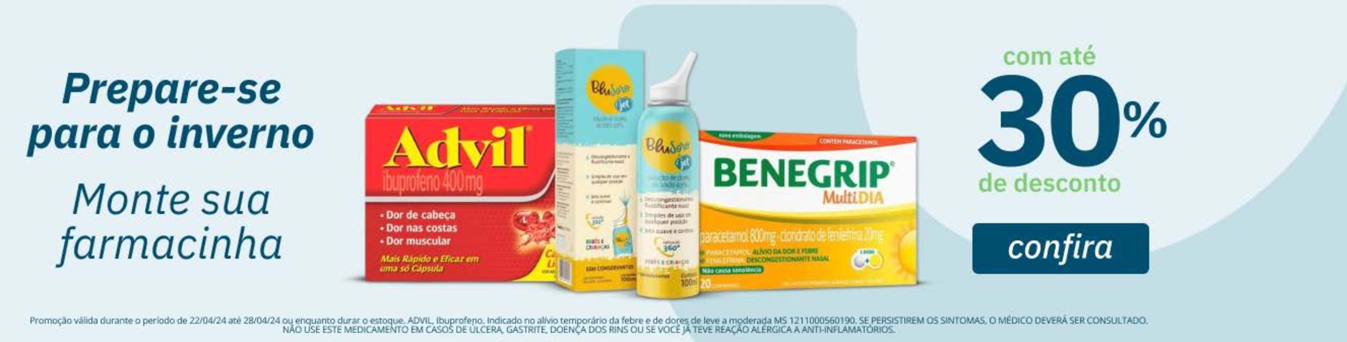 Até 30% de desconto em BeneGrip e Advil