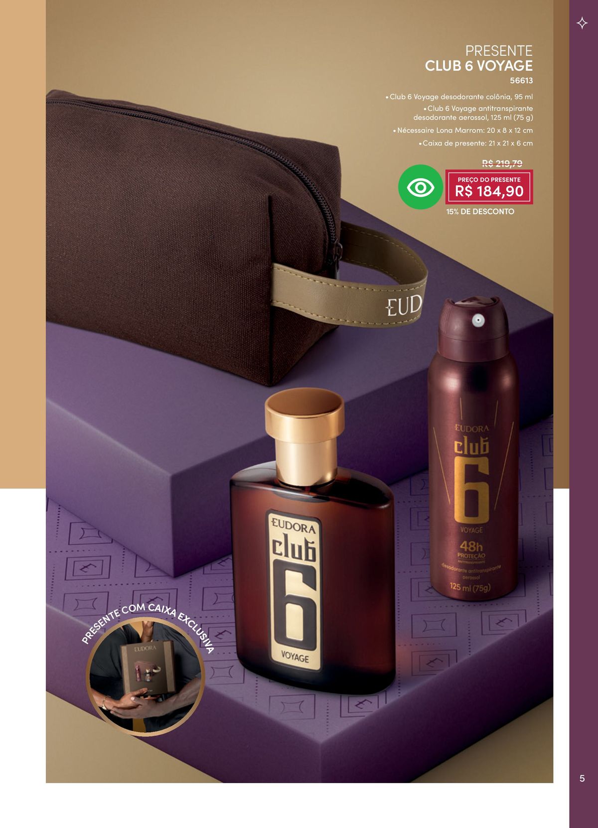 Desodorante antitranspirante Club 6 Voyage com caixa de presente em promoção