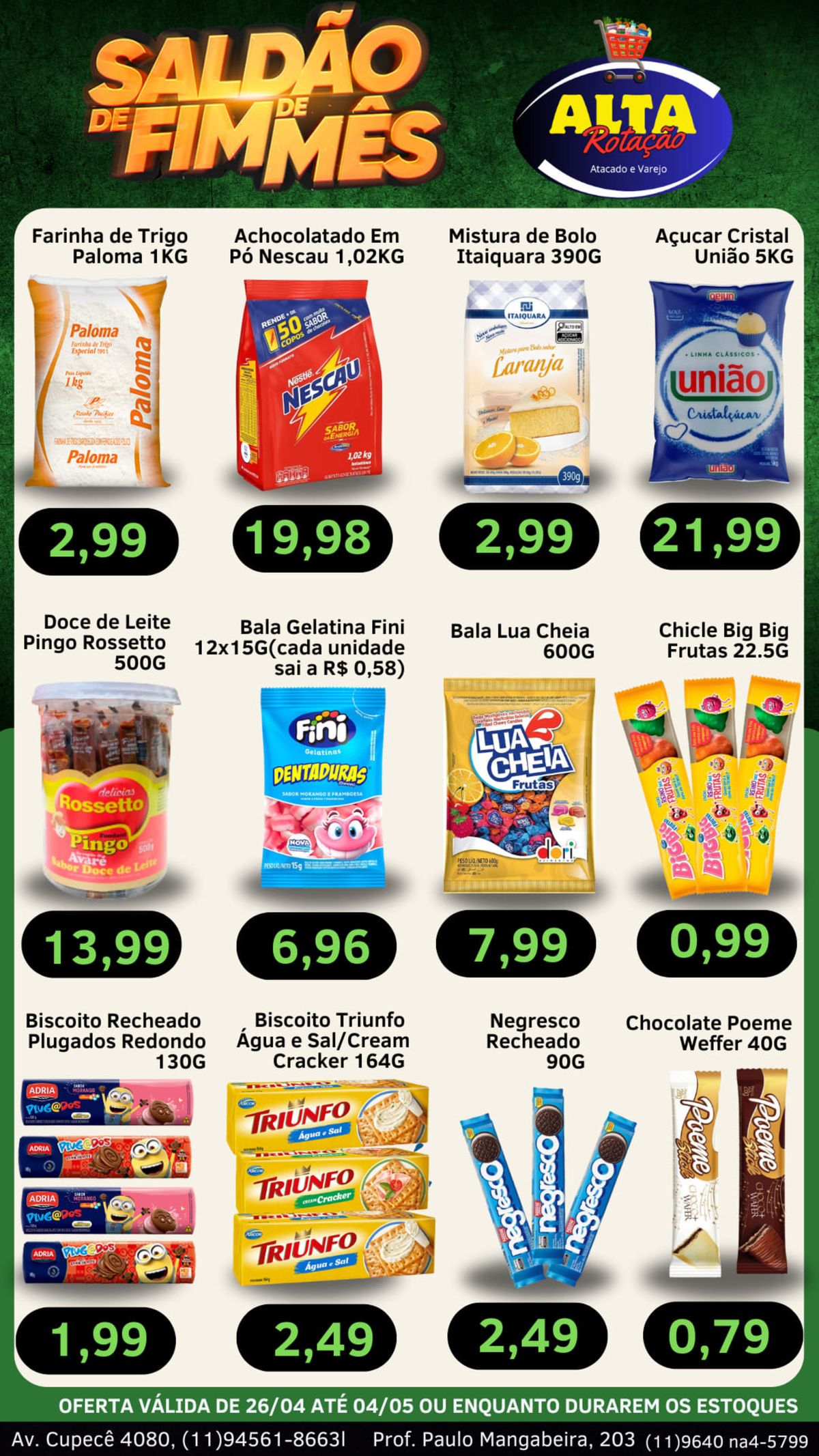 Promoção de Supermercado: Achocolatado Nescau, Farinha de Trigo Paloma, Bala Fini e mais!