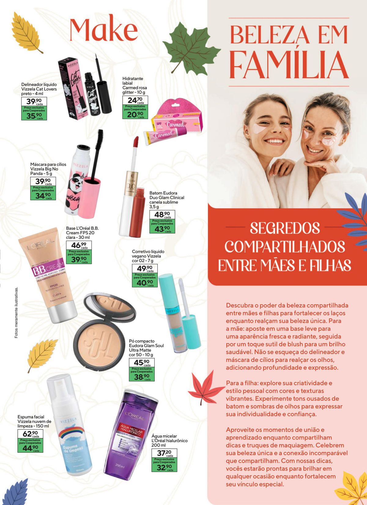 Promoção de beleza compartilhada: base, batom, delineador e mais!