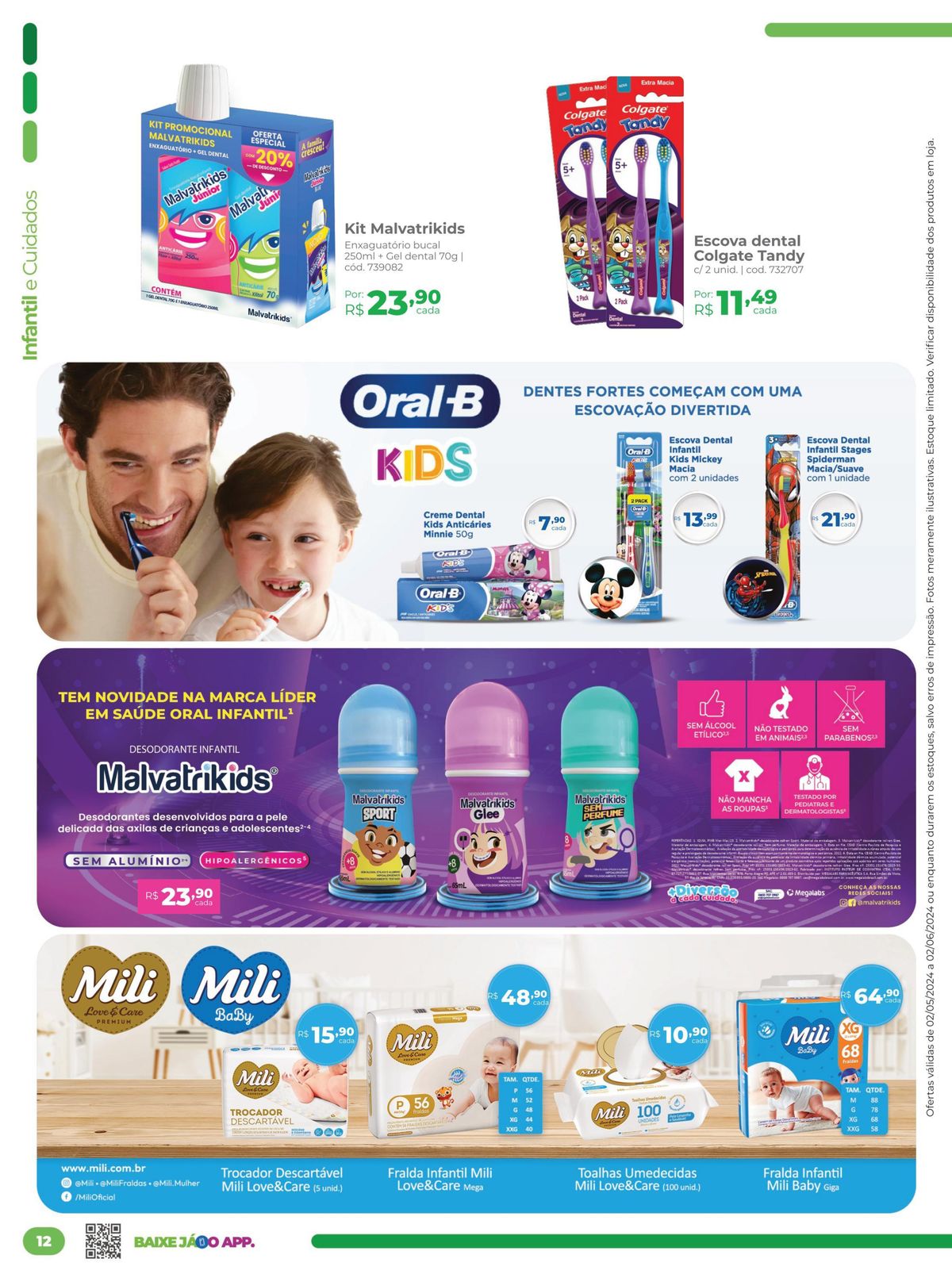 Kit Malvatrikids, Desodorante Infantil e Escovas Dentais em Promoção