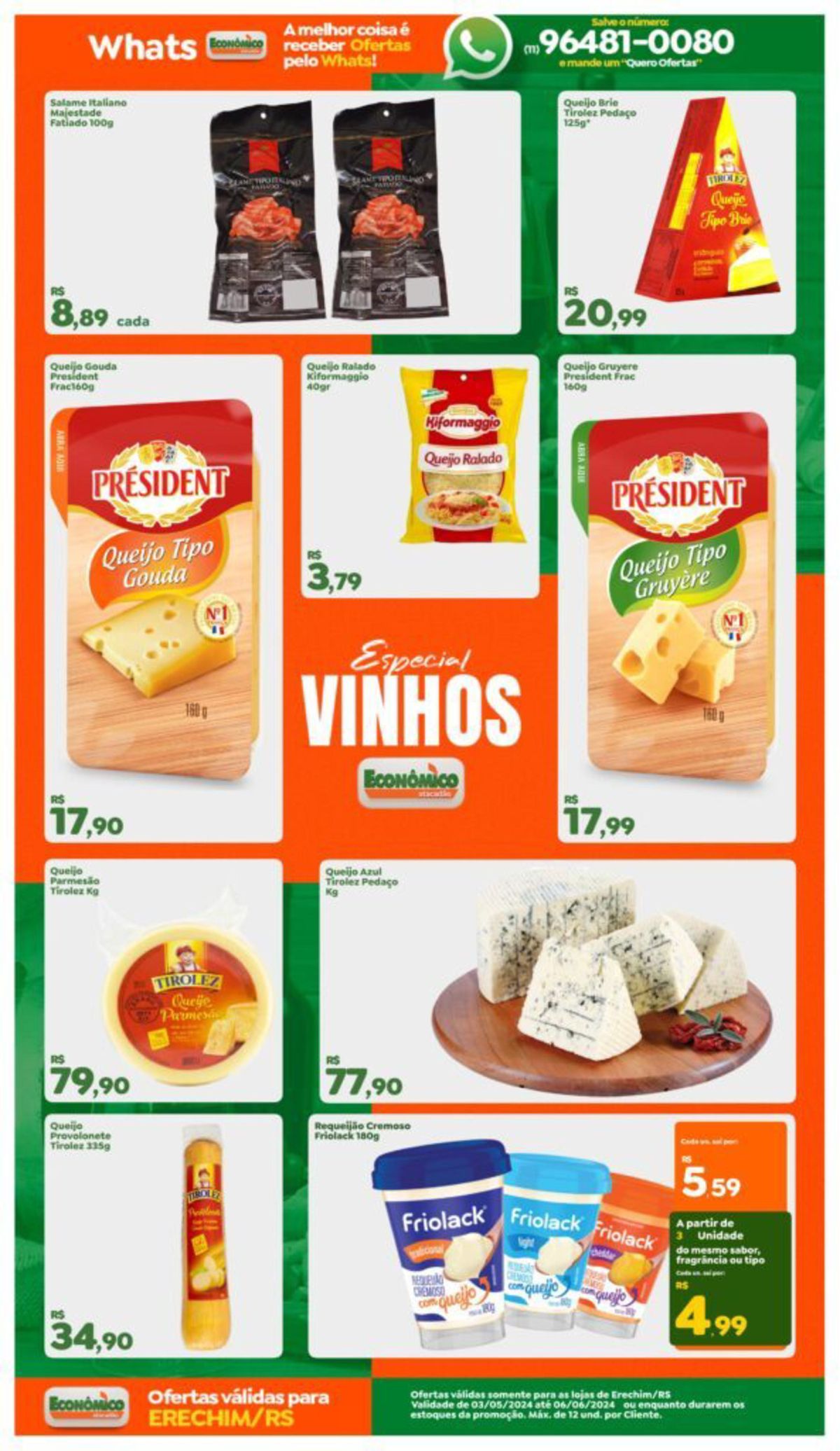 Queijos variados em promoção no Econômico Atacadão