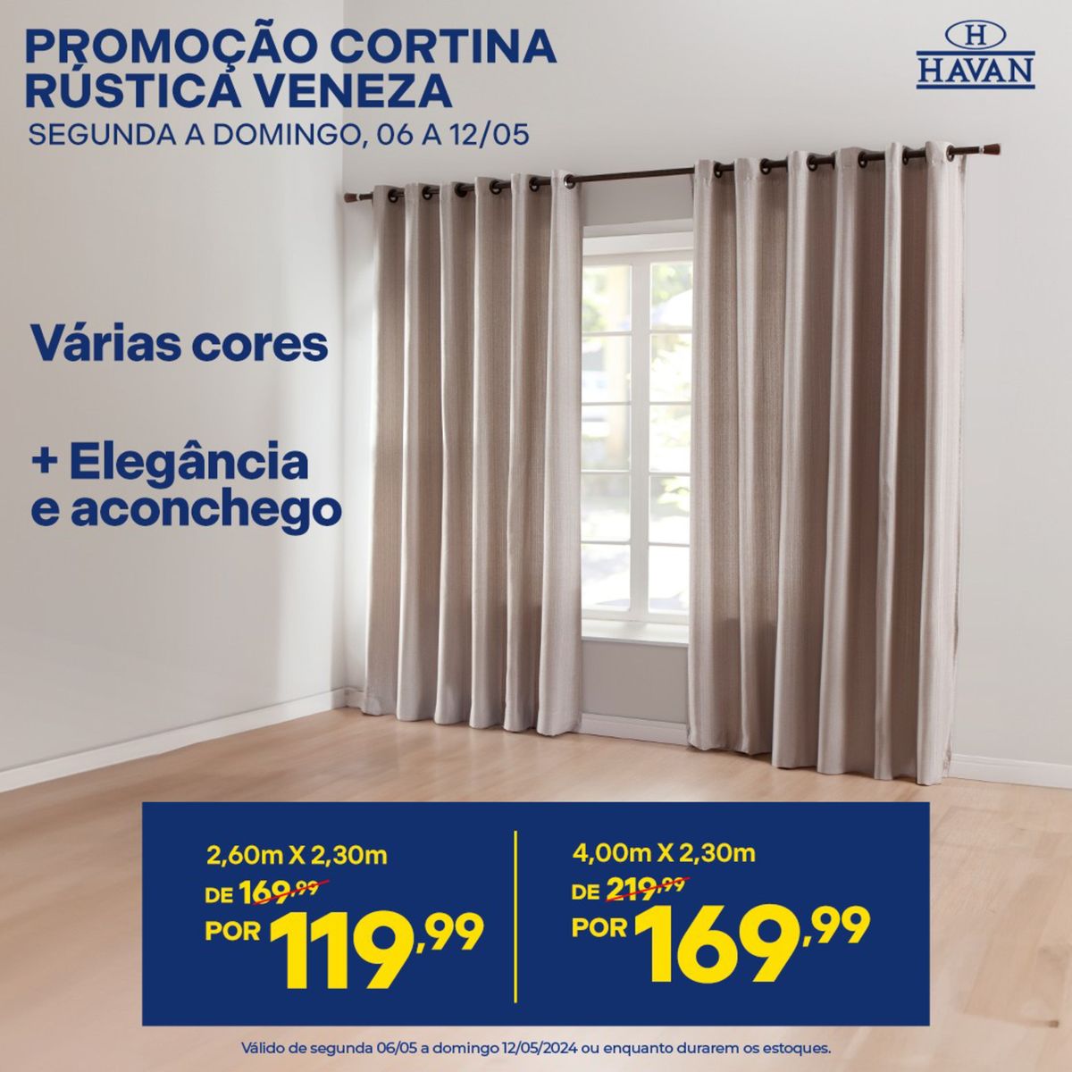 Promoção Cortina Rustica Veneza Havan