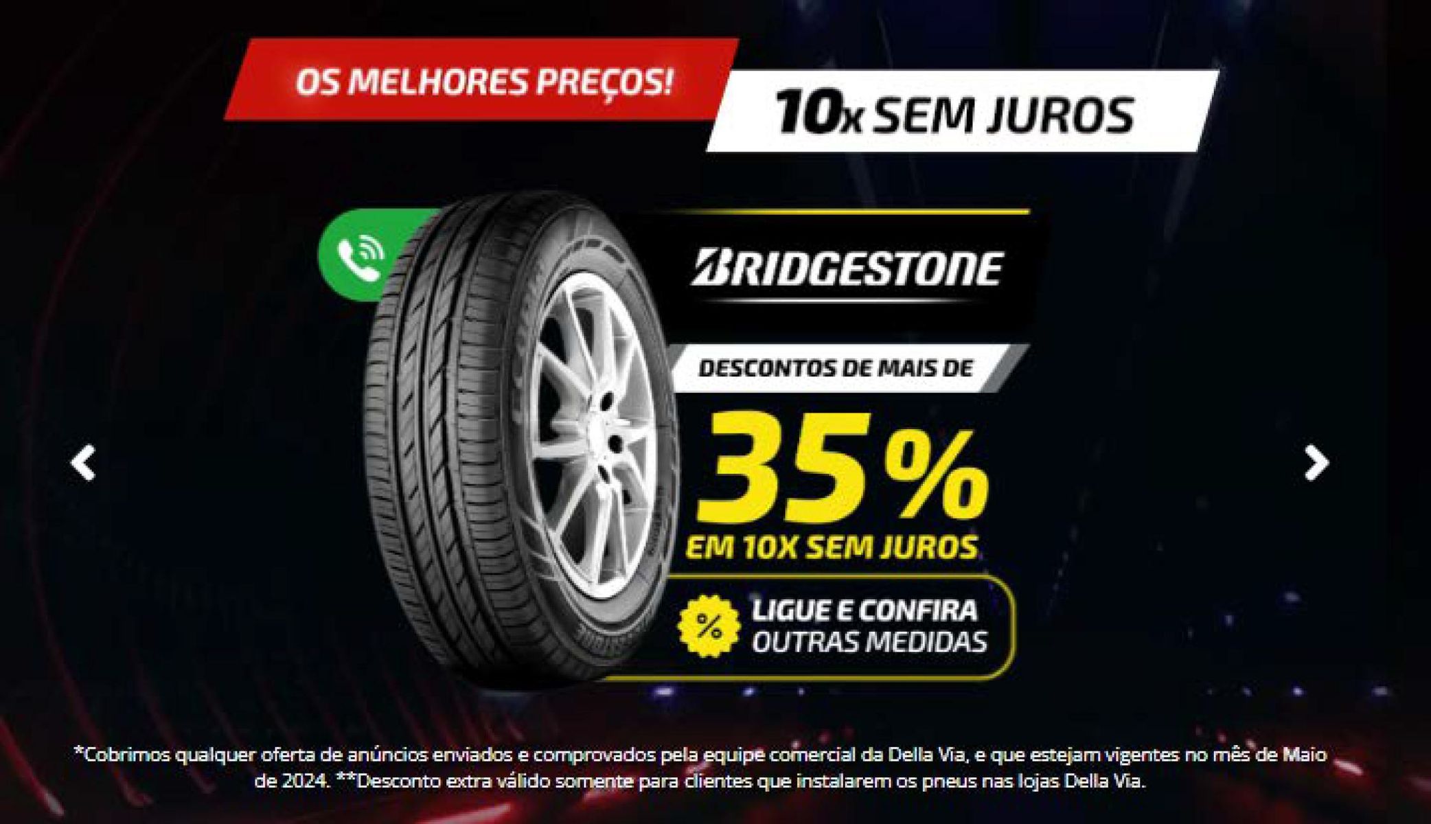 Descontos e condições especiais em pneus Bridgestone