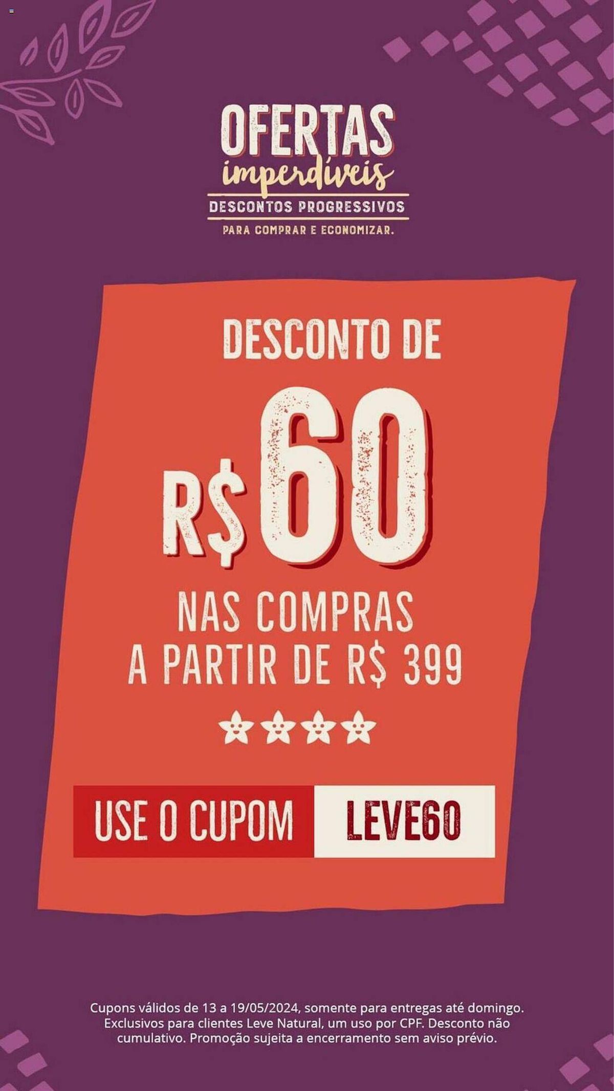 Desconto de R$30 em todas as compras acima de R$399