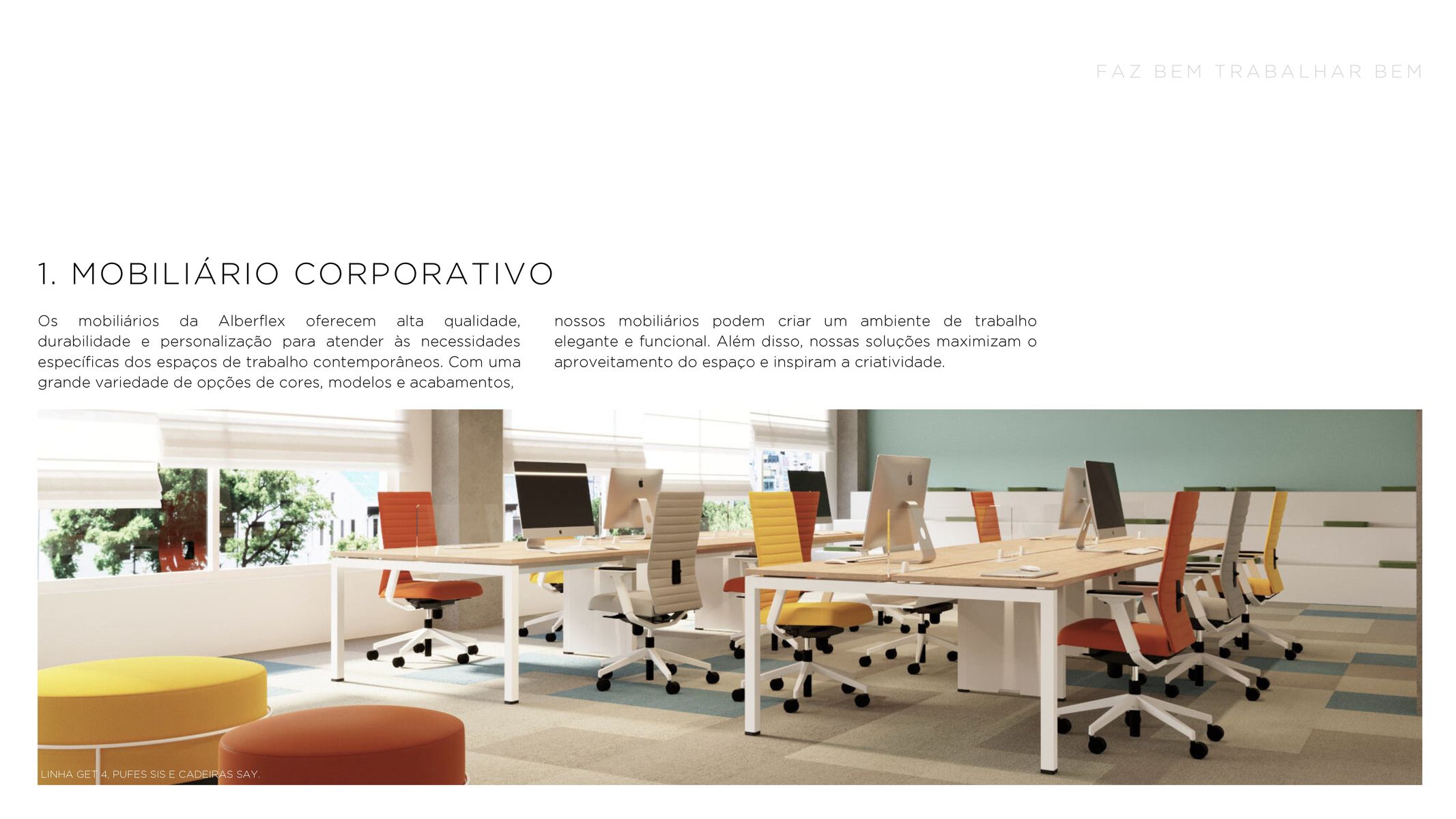 Mobiliário Corporativo - Linha GE UFES SIS e Cadeiras