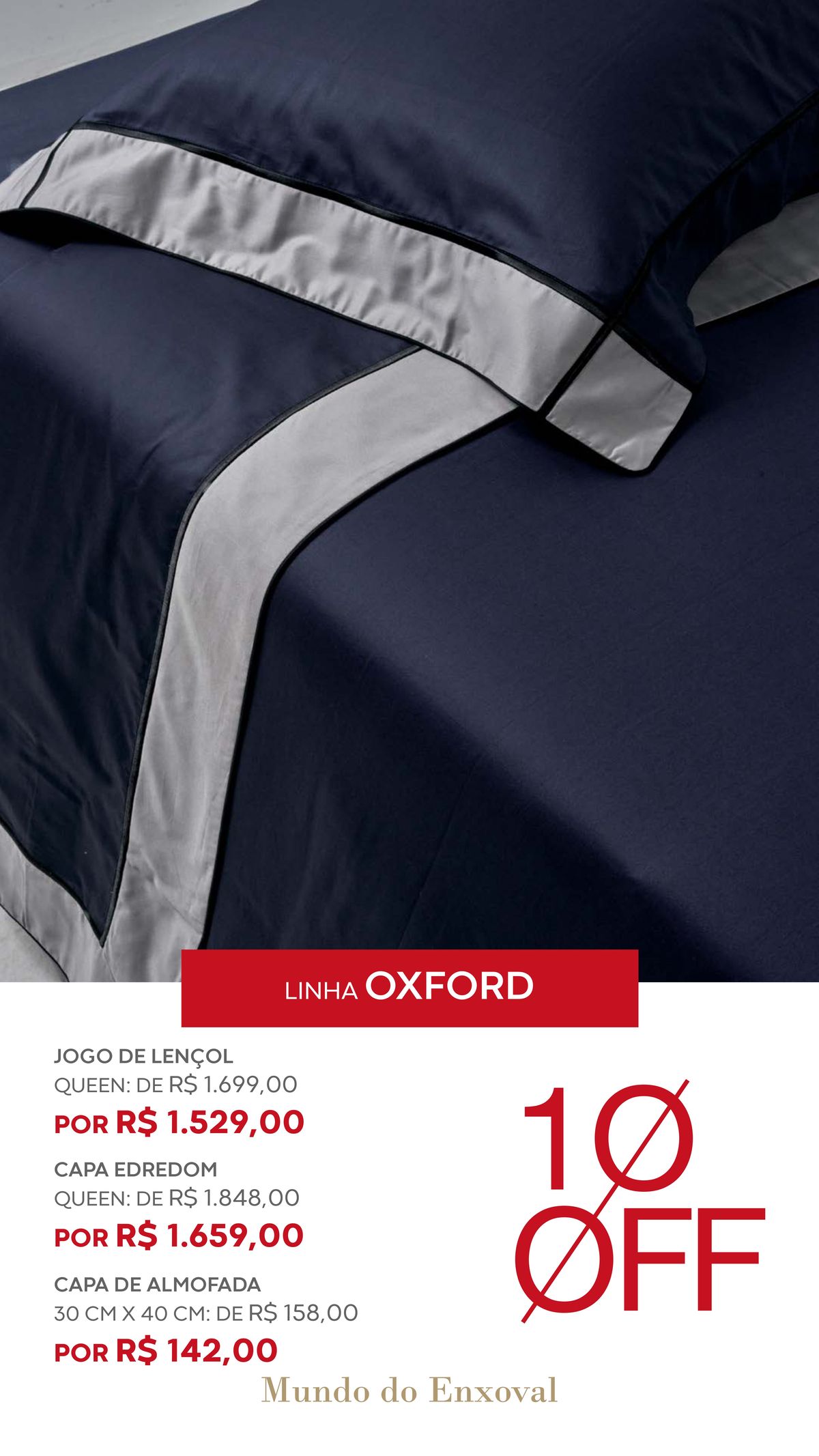 Linha Oxford: Descontos em jogo de lençol, capa edredom e capa de almofada