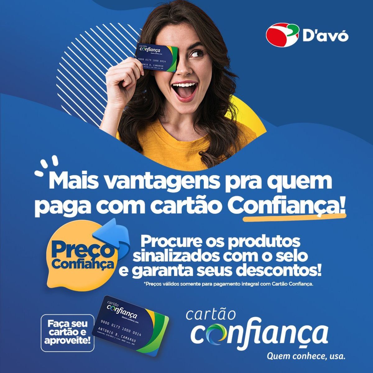 Descontos em produtos selecionados com cartão Confiança