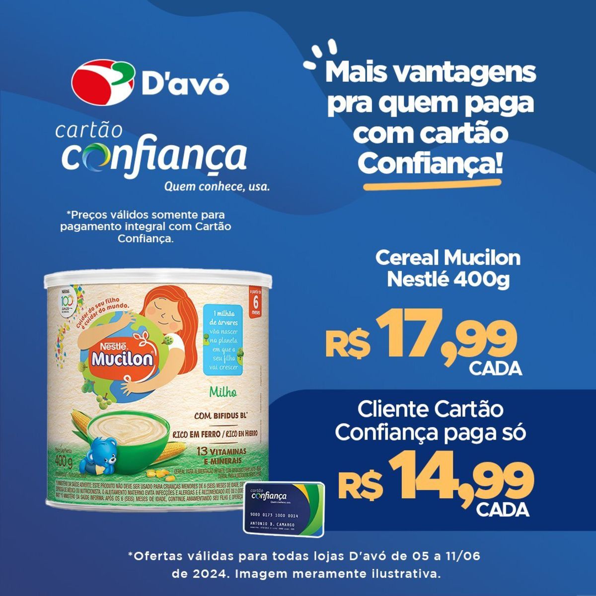 Cereal Mucilon Nestlé por R$17,99 - Cliente Cartão Confiança paga só R$15