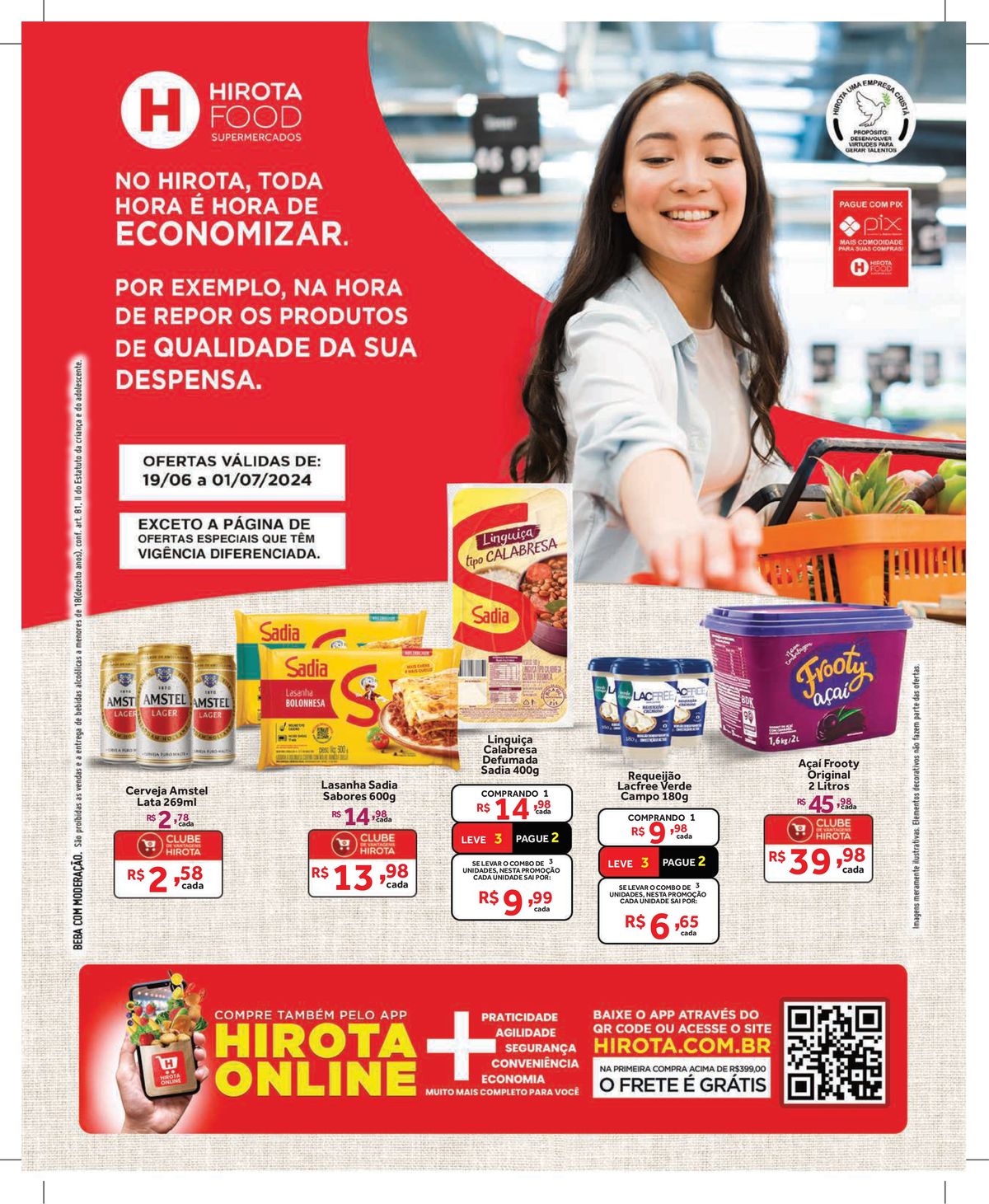 Linguiça, Salabrésa, Açaí Frooty e mais em promoção!