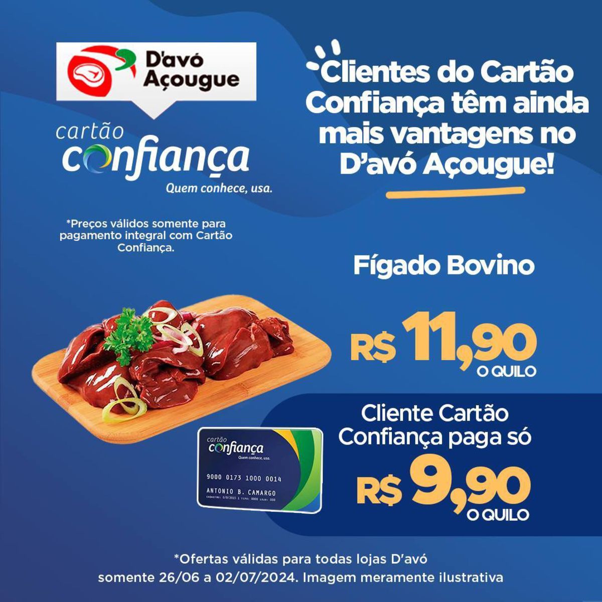Ofertas para os Clientes do Cartão Confiança: Fígado Bovino por R$11,90 o quilo