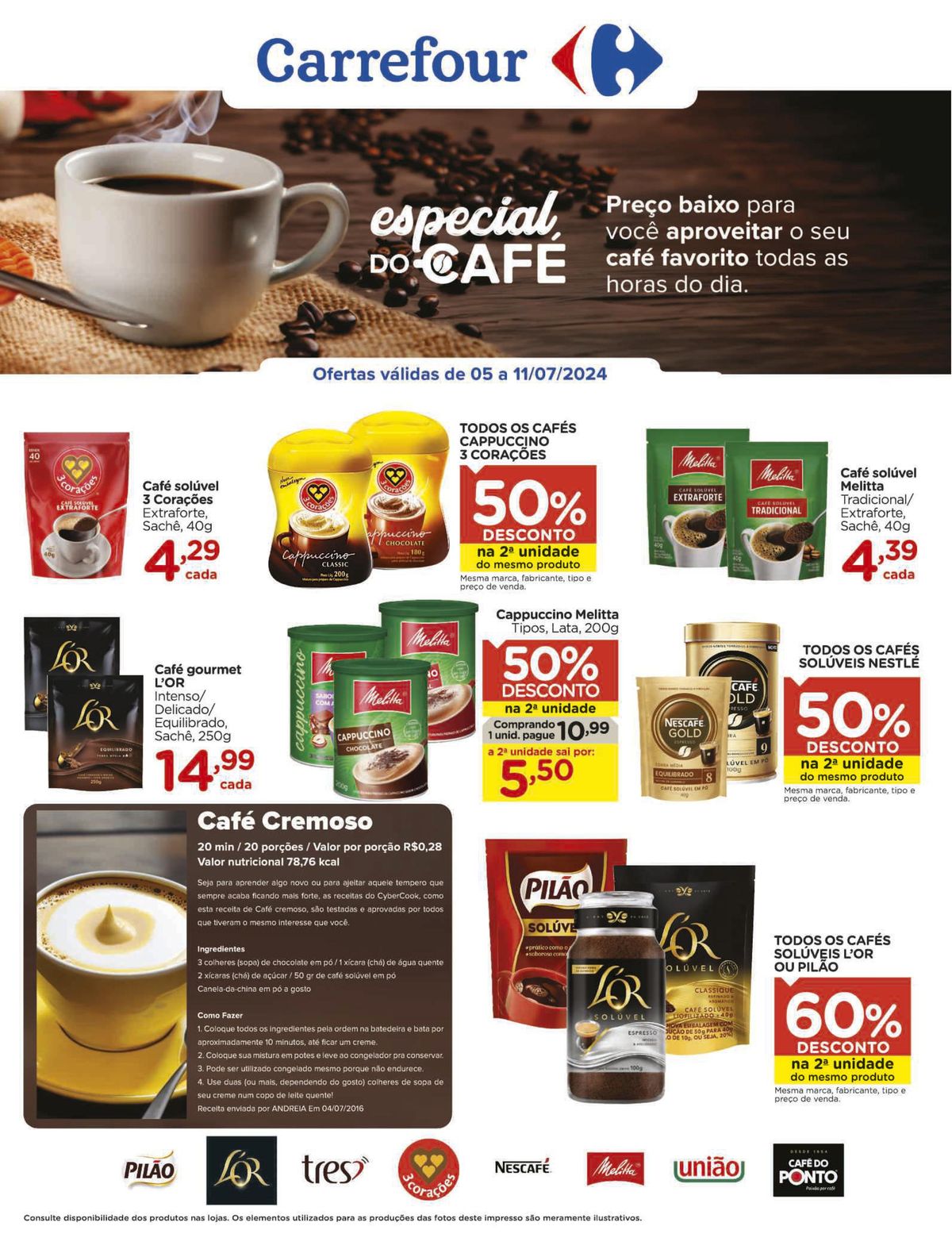 Ofertas em Café Solúvel e Cappuccino das marcas 3 Corações, Melitta, Nestlé e Pilão