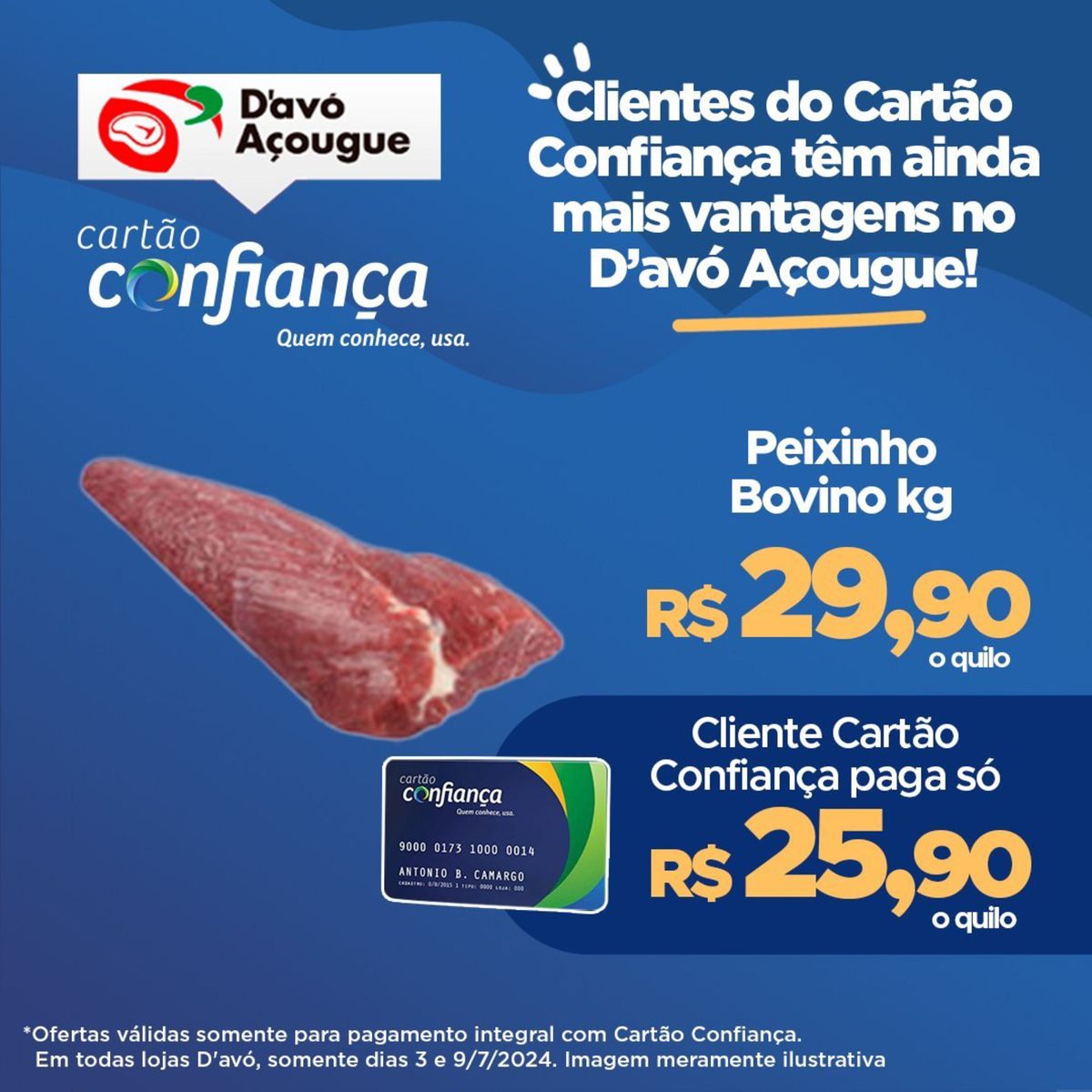 Promoção de Carnes para Clientes do Cartão Confiança