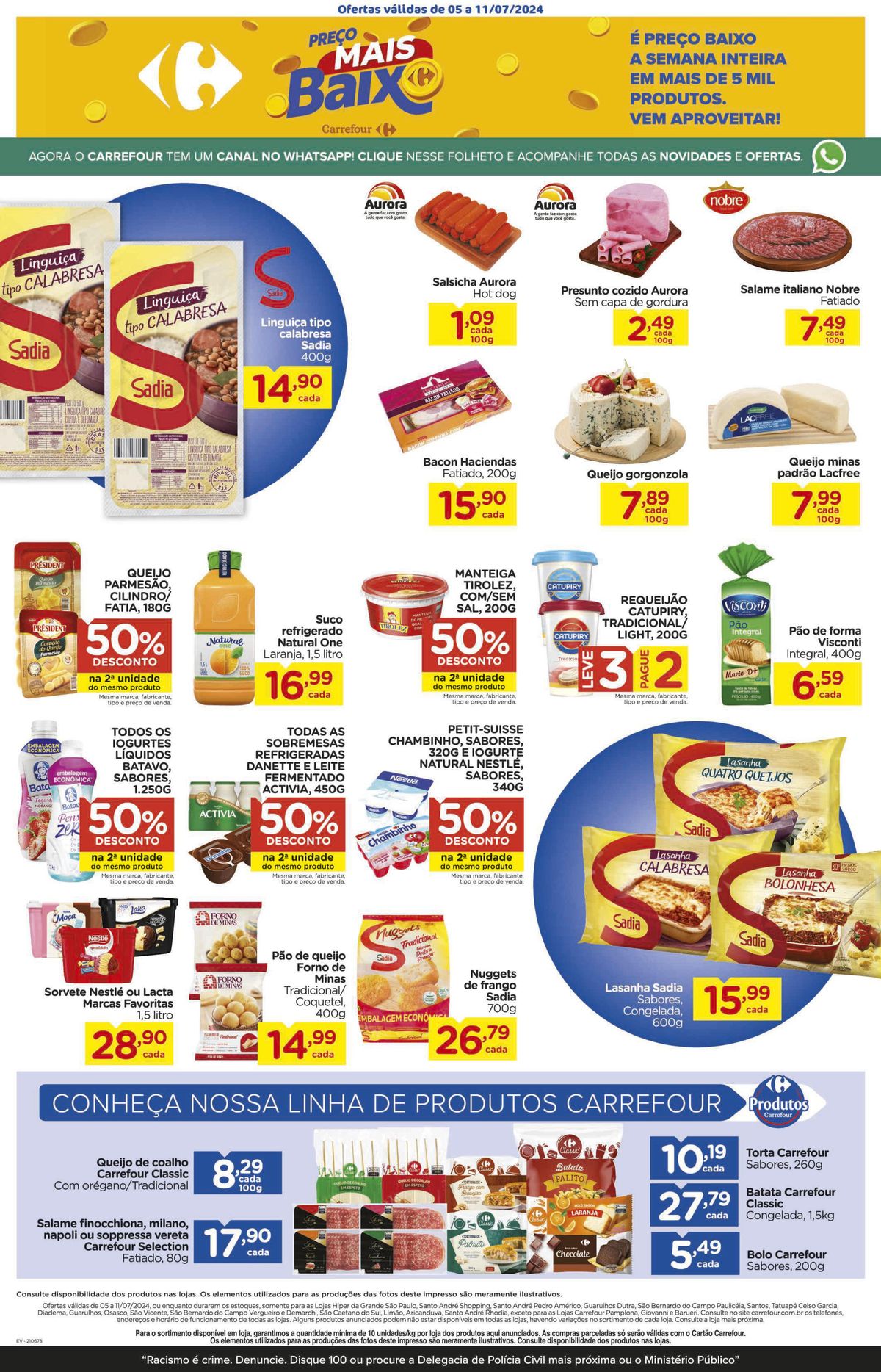 Ofertas válidas de 05 a 11/07/2024: Promoção em Salsichas, Queijos, Pães, Iogurtes e Sorvetes!