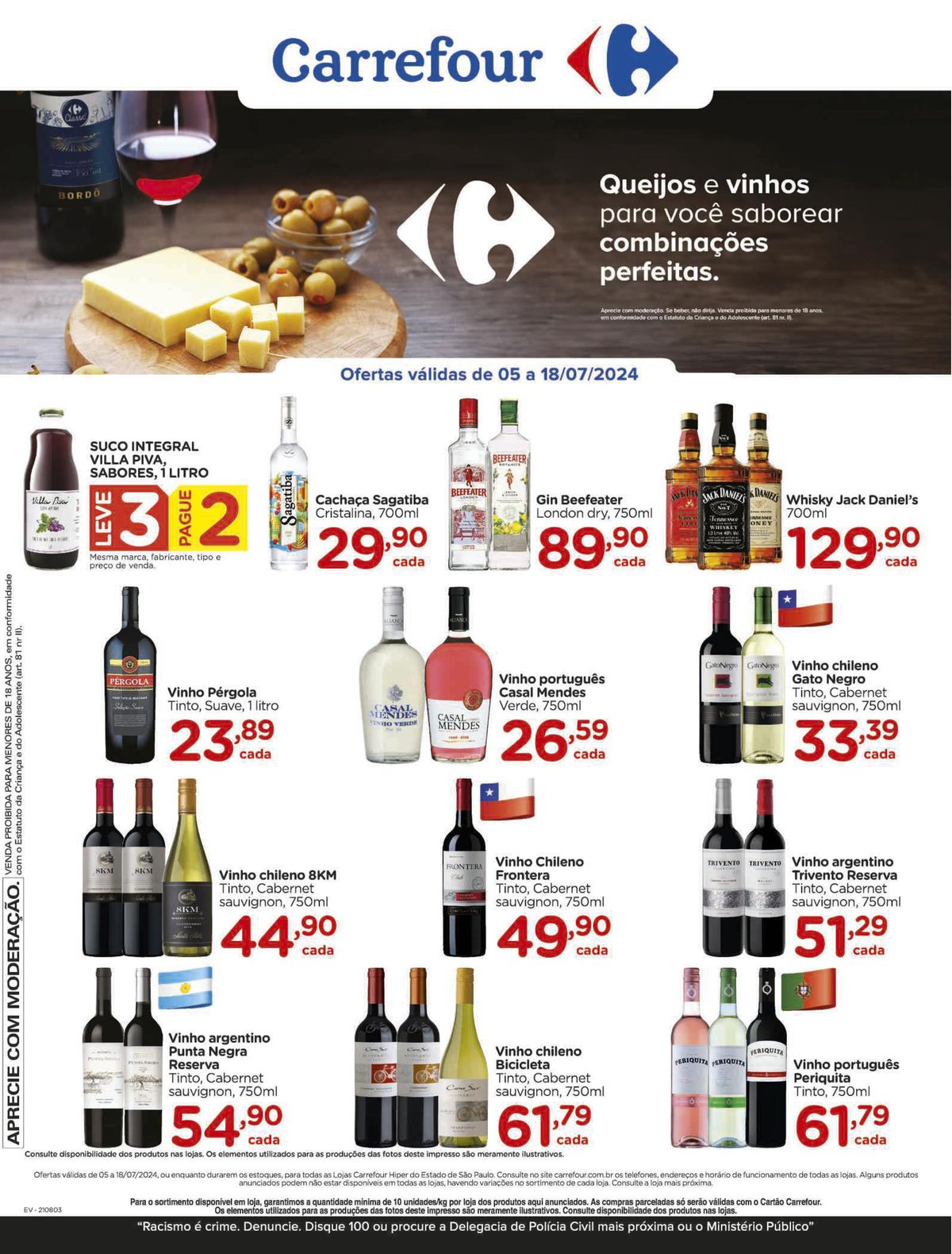 Queijos, vinhos e sucos integrais em promoção