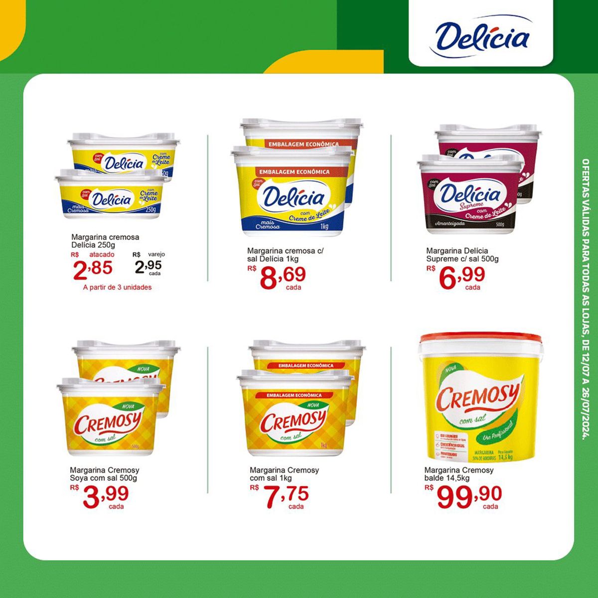 Margarina Delícia 250g e 1kg com sal em promoção