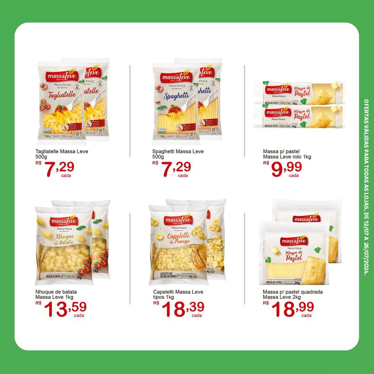 Massas Leves em Promoção!