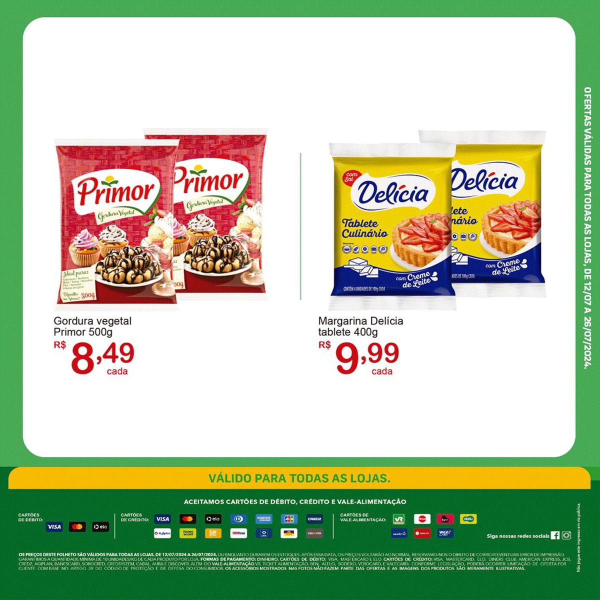 Promoção de Margarina Delícia e Primor 500g e 400g