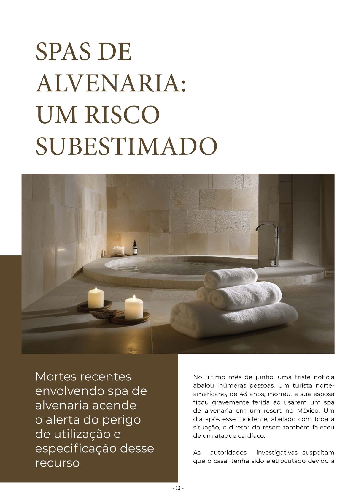 Spas de alvenaria: um risco subestimado