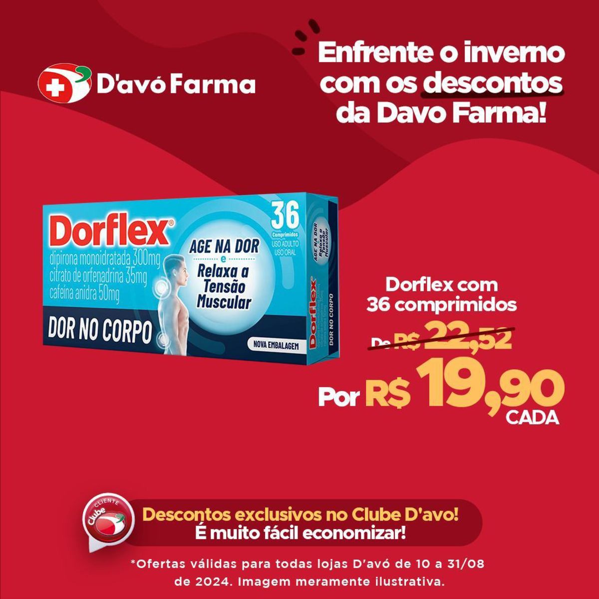 Dorflex com 36 comprimidos em oferta exclusiva no Clube D'avo!