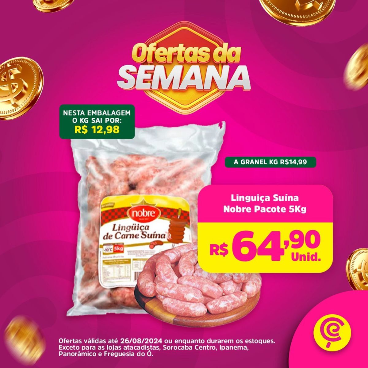 Linguiça Suína Nobre Pacote 5Kg