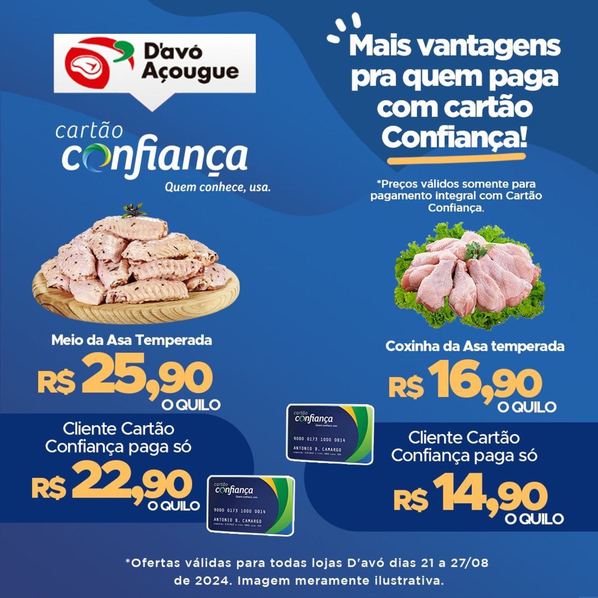 Promoção Cartão Supermercados D'avó: Coxinha da Asa Temperada por R$22,90 o quilo