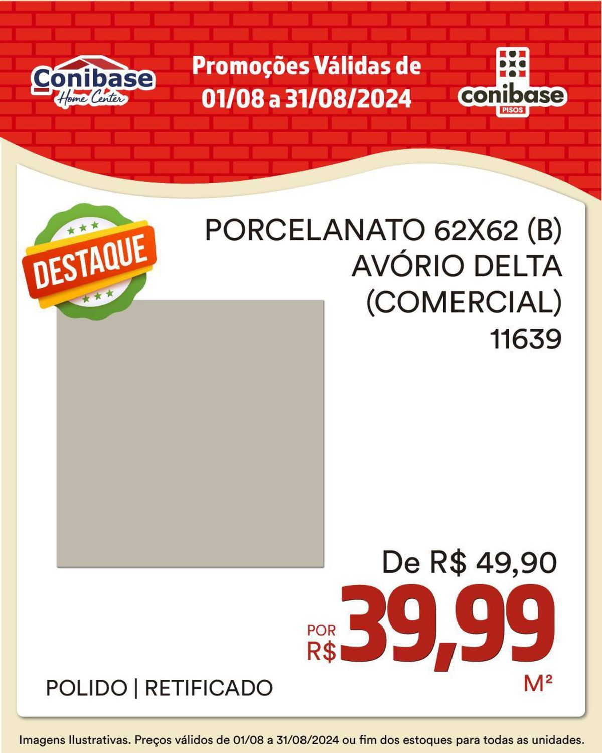 Porcelanato 62x62 (B) Polido | Retificado